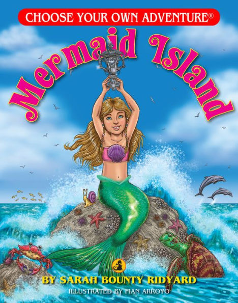 Mermaid Island (Choose Your Own Adventure: A Dragonlark Book)