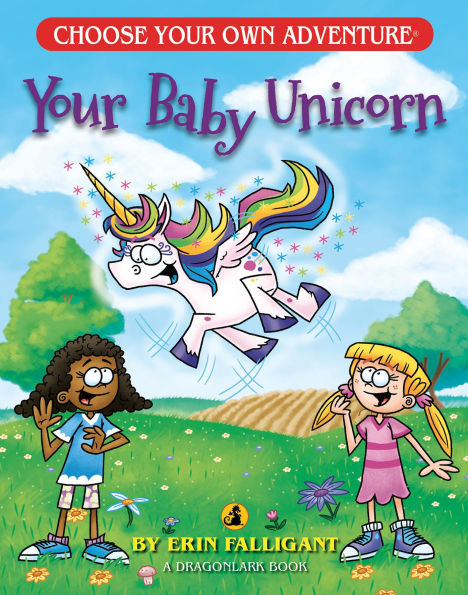 Your Baby Unicorn (Choose Your Own Adventure: A Dragonlark Book)