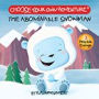 The Abominable Snowman: Your First Choose Your Own Adventure