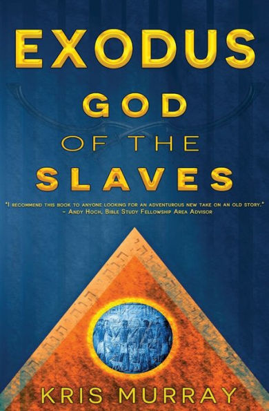 Exodus: God of the Slaves