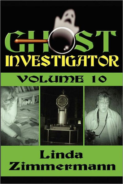 Ghost Investigator Volume 10