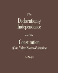 Title: The Declaration of Independence and the Constitution of the United States, Author: Roger Pilon