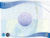 Title: U.S. Chart No. 1: Symbols, Abbreviations and Terms used on Paper and Electronic Navigational Charts, 12th edition / Edition 12, Author: NOAA & NIMA