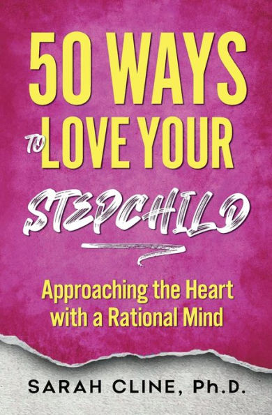 50 Ways to Love Your Stepchild