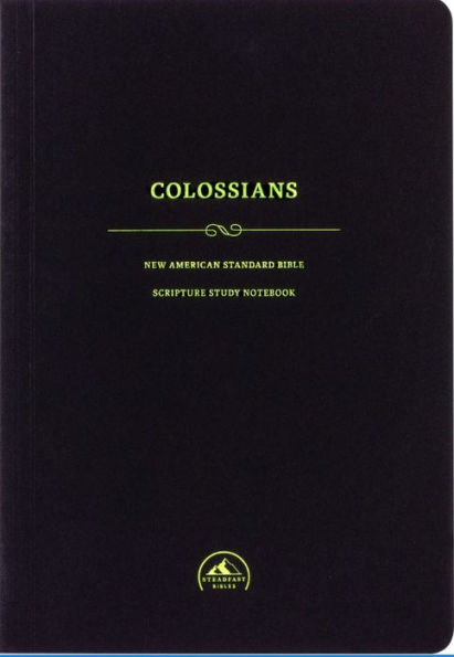 NASB Scripture Study Notebook: Colossians