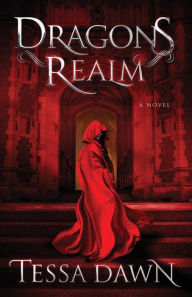 Title: Dragons Realm, Author: Tessa Dawn