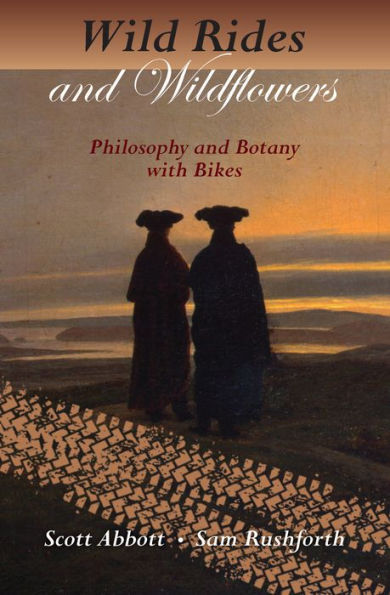 Wild Rides and Wildflowers: Philosophy Botany with Bikes