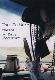 Title: The Talker, Author: Mary Sojourner