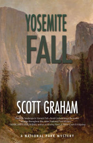 Title: Yosemite Fall, Author: Scott Graham