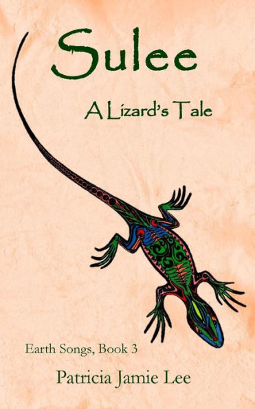 Sulee, A Lizard's Tale