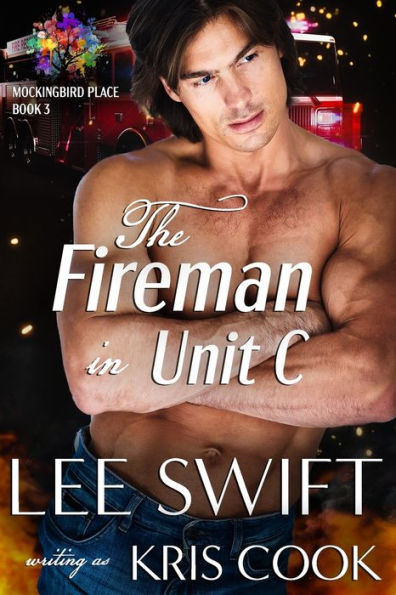 The Fireman in Unit C