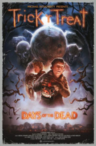 Title: Trick 'r Treat: Days of the Dead, Author: Michael Dougherty