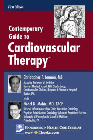 Title: Contemporary Guide to Cardiovascular Therapy, Author: Christopher P. Cannon