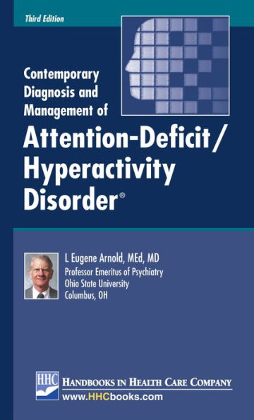 Contemporary Diagnosis and Management of Attention-Deficit/Hyperactivity Disorder, 3rd edition