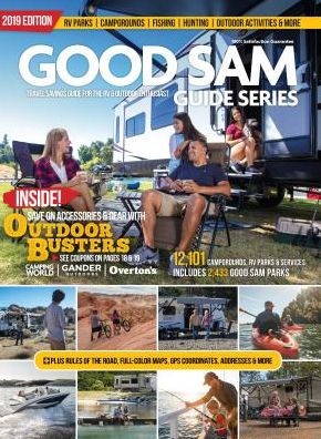 The 2019 Good Sam Travel Savings Guide for the RV & Outdoor Enthusiast