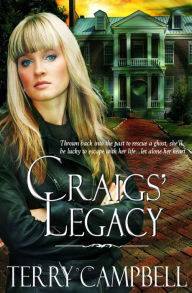 Title: Craigs' Legacy, Author: Terry Campbell