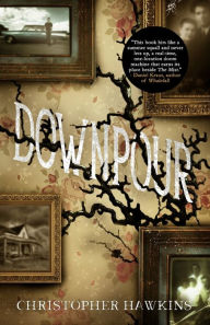 Rapidshare book free download Downpour CHM ePub RTF by Christopher Hawkins (English literature)