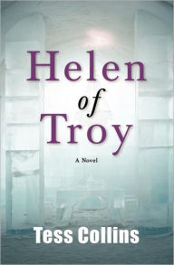Title: Helen of Troy, Author: Tess Collins