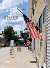 Title: 50 Main Street: The Face of America, Author: Piero Ribelli