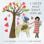 I Carry Your Heart with Me: A Picture Book