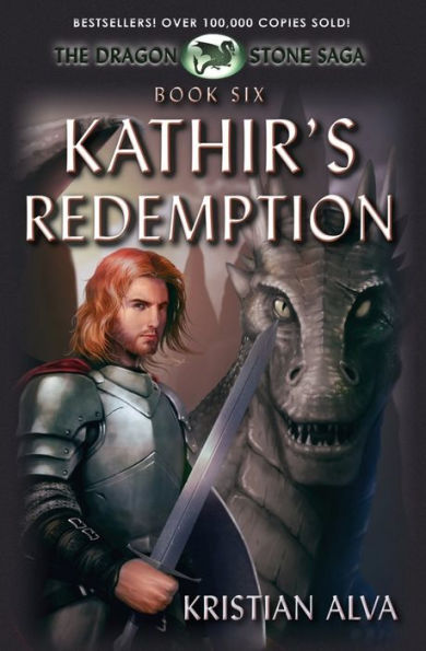 Kathir's Redemption: Book Six of the Dragon Stone Saga: (Chronicles Tallin)
