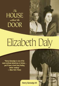 Title: The House without the Door, Author: Elizabeth Daly