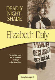 Title: Deadly Nightshade, Author: Elizabeth Daly