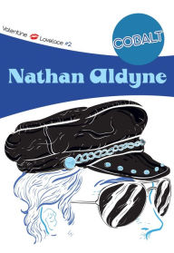 Title: Cobalt, Author: Nathan Aldyne