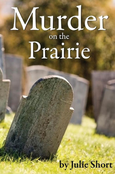 Murder on the Prairie