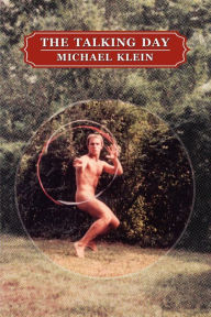 Title: The Talking Day, Author: Michael Klein