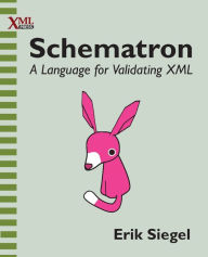 Title: Schematron: A language for validating XML, Author: Erik Siegel