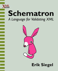 Title: Schematron: A language for validating XML, Author: Erik Siegel