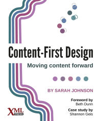 Title: Content-First Design: Moving content forward, Author: Sarah Johnson