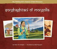 Title: Sorghaghtani of Mongolia, Author: Shirin Yim Bridges