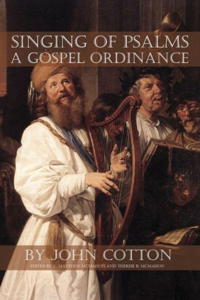 Singing of Psalms a Gospel Ordinance