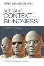 Autism as Context Blindness