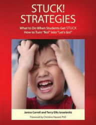 Title: STUCK! Strategies, Author: Janice Carroll