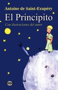 Title: El Principito (The Little Prince), Author: Antoine de Saint-Exupery