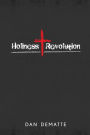 Holiness Revolution