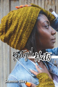 Title: Knitgrrl Hats, Author: Shannon Okey