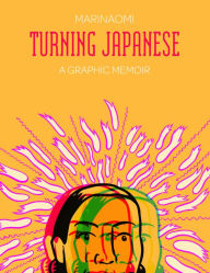 Title: Turning Japanese, Author: MariNaomi