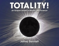 Epub books download rapidshare Totality!: An Eclipse Guide in Rhyme and Science 9781937548902 DJVU PDB FB2