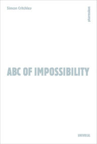 Title: ABC of Impossibility, Author: Simon Critchley