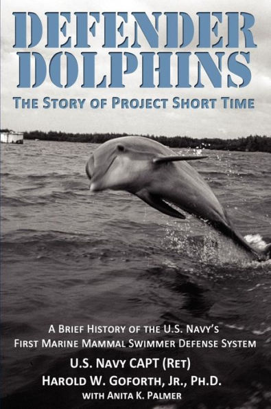 DEFENDER DOLPHINS The Story of 
