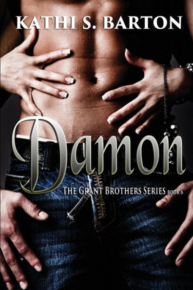 Damon: The Grant Brothers Series