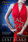 Steal the Night (Thieves Series #5)