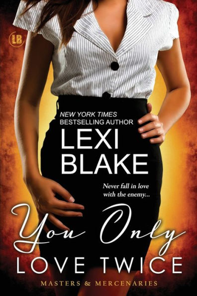 You Only Love Twice (Masters and Mercenaries Series #8)