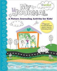 Title: My LilJournal: A Picture Journaling Activity for Kids!, Author: lilSprout Press