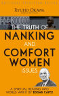 The Truth of Nanking and Comfort Women Issues: A Spiritual Reading into World War II by Edgar Cayce