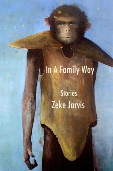 A Family Way: Stories
